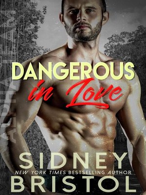 cover image of Dangerous in Love
